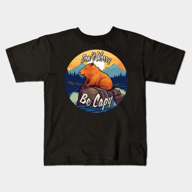 Don't Worry, Be Capy Kids T-Shirt by nonbeenarydesigns